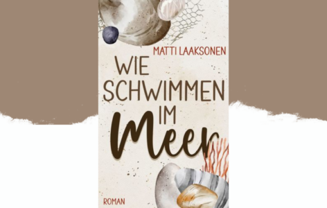 Matti Laaksonen – Wie Schwimmen im Meer