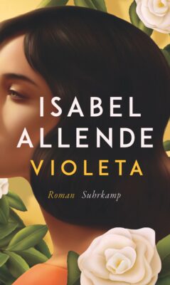 Buchcover "Violeta" von Isabel Allende