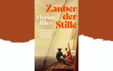 Florian Illies – Zauber der Stille