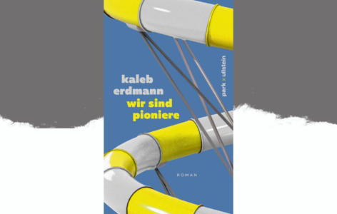 Kaleb Erdmann – wir sind pioniere