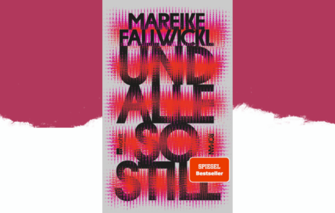 Mareike Fallwickl – und alle so still