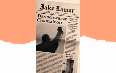 Jake Lamar – Das schwarze Chamäleon
