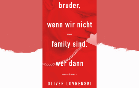 Oliver Lovrenski – bruder, wenn wir nicht family sind, wer dann