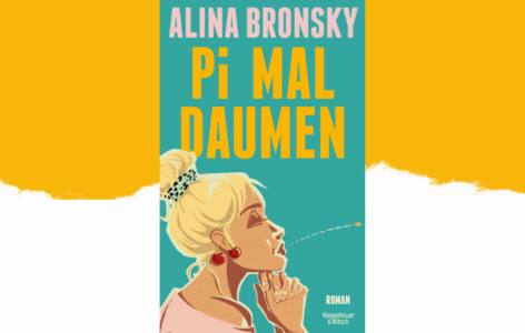 Alina Bronsky – Pi mal Daumen