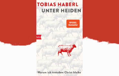 Tobias Haberl – Unter Heiden