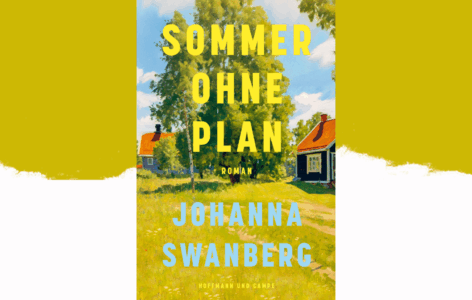 Johanna Schwanberg – Sommer ohne Plan