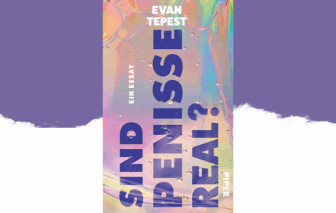 Evan Tepest – Sind Penisse real?