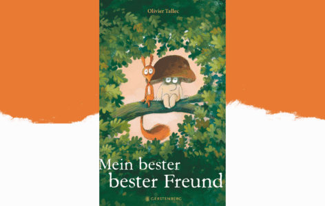 Oliver Tallec – Mein bester bester Freund