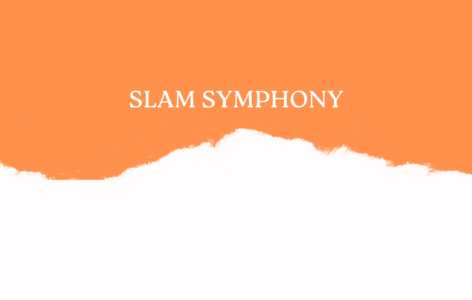 Slam Symphony