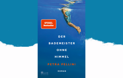 Petra Pellini – Der Bademeister ohne Himmel