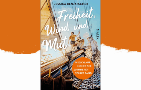 Jessica Benjatschek – Freiheit, Wind und Mut
