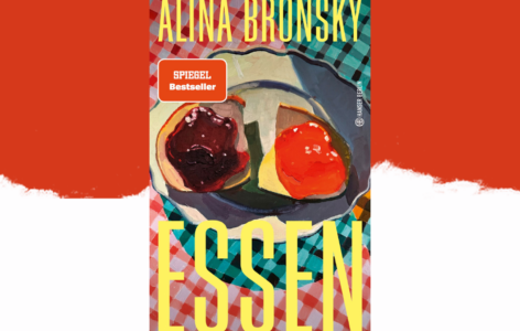 Alina Bronsky – Essen