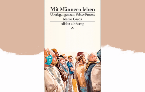 Manon Garcia – Mit Männern leben