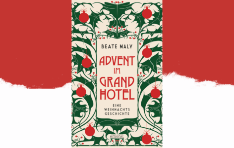 Beate Maly – Advent im Grandhotel