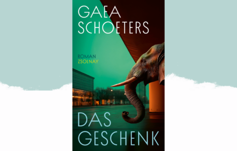 Gaea Schoeters – Das Geschenk