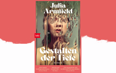 Julia Armfield – Gestalten der Tiefe