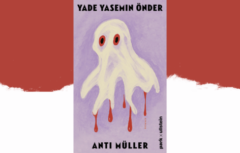 Yade Yasemin Önder – Anti Müller
