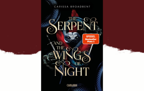 Carissa Broadbent – The Serpent and the Wings of Night (Crowns of Nyaxia 1)