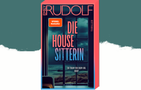 Emily Rudolf – Die Housesitterin – Ein Traum von einem Job. Oder?