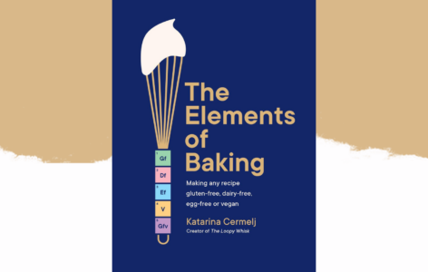 Katharina Cermelj – The Elements of Baking