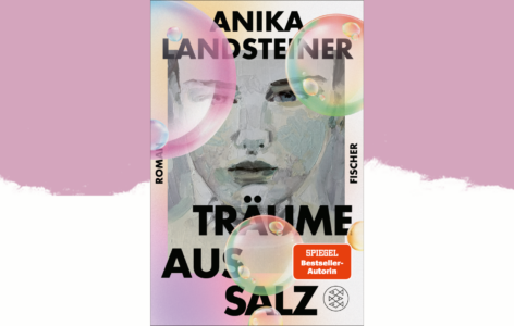 Anika Landsteiner – Träume aus Salz