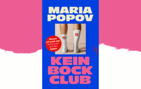 Maria Popov – Kein Bock Club