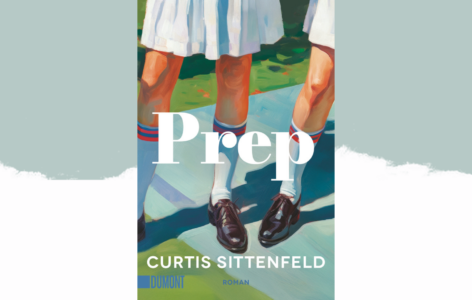 Curtis Sittenfeld – Prep