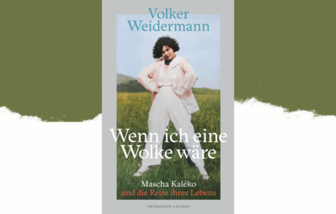Volker Weidermann – Wenn ich eine Wolke wäre