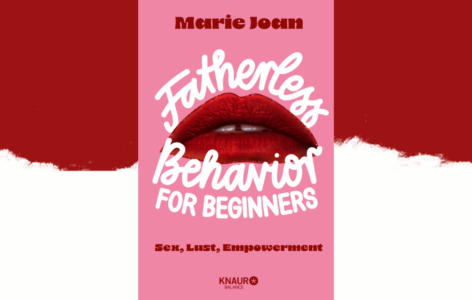 Marie Joan – Fatherless Behavior for Beginners