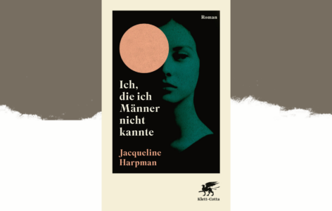Jacqueline Harpman – Ich, die ich Männer nicht kannte