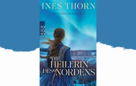 Ines Thorn – Die Heilerin des Nordens