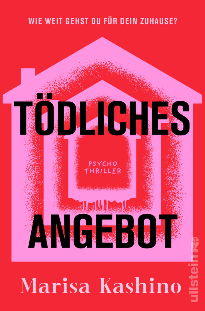 Cover von „Tödliches Angebot“ von Marisa Kashino: Rotes Cover mit einer stilisierten pinken Hausform, in der großen schwarzen Schrift steht der Titel und darunter „Psycho Thriller“.