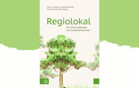 Patrick Todjeras, Michael Herbst, Bernhard Schröder (Hrsg.) – Regiolokal