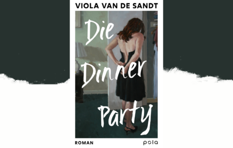 Viola van de Sandt – Die Dinner Party