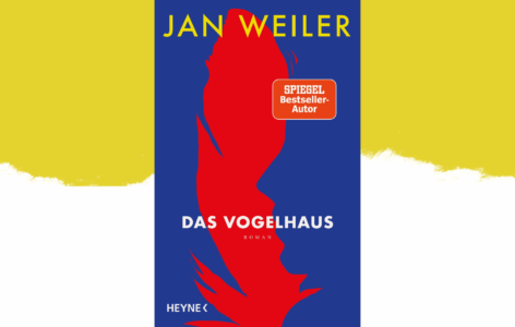 Jan Weiler – Das Vogelhaus